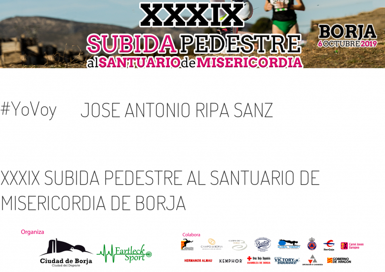#YoVoy - JOSE ANTONIO RIPA SANZ (XXXIX SUBIDA PEDESTRE AL SANTUARIO DE MISERICORDIA DE BORJA)