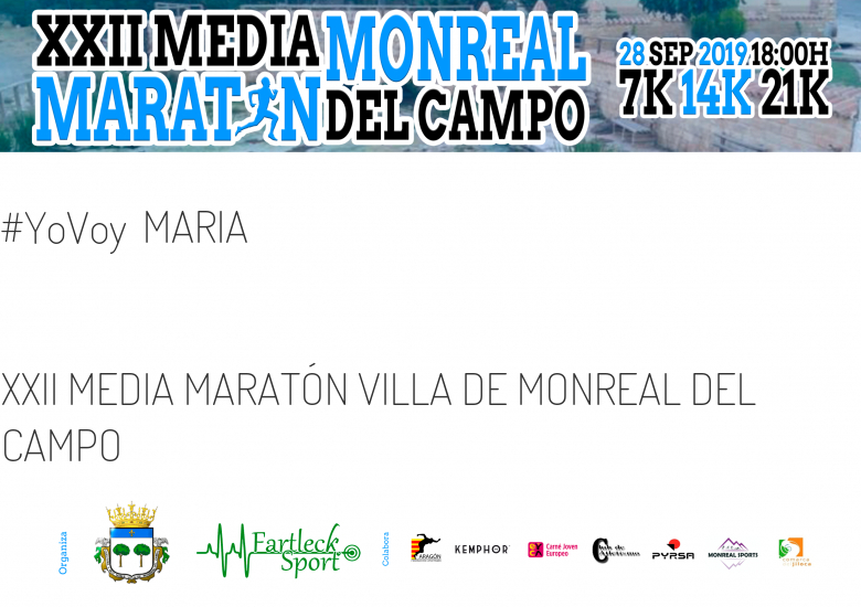 #YoVoy - MARIA (XXII MEDIA MARATÓN VILLA DE MONREAL DEL CAMPO)