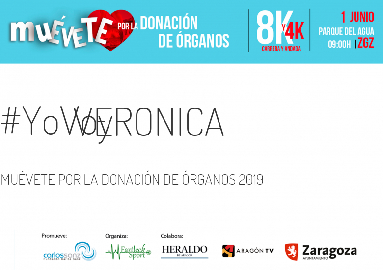 #YoVoy - VERONICA (MUÉVETE POR LA DONACIÓN DE ÓRGANOS 2019)