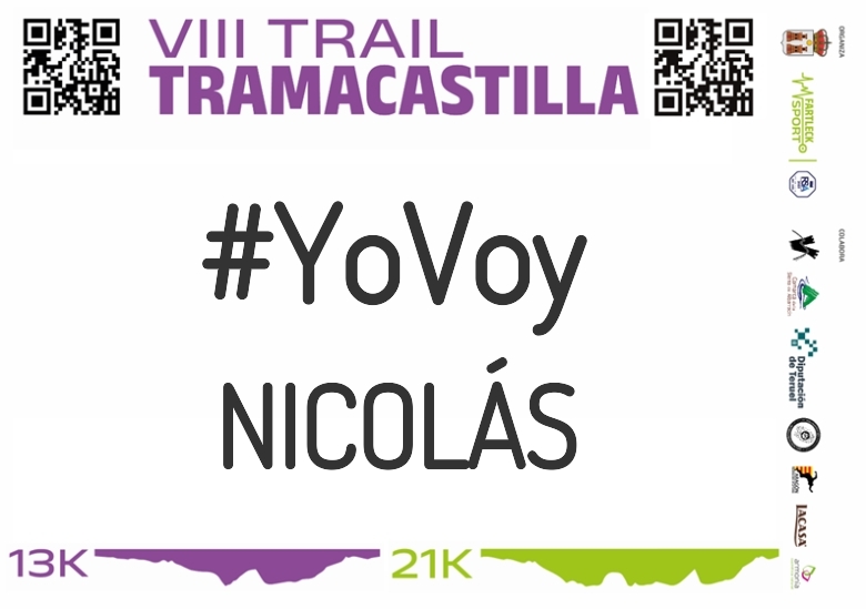 #YoVoy - NICOLÁS (VIII TRAMACASTILLA TRAIL DESAFÍO BARRANCO HONDO 2023)
