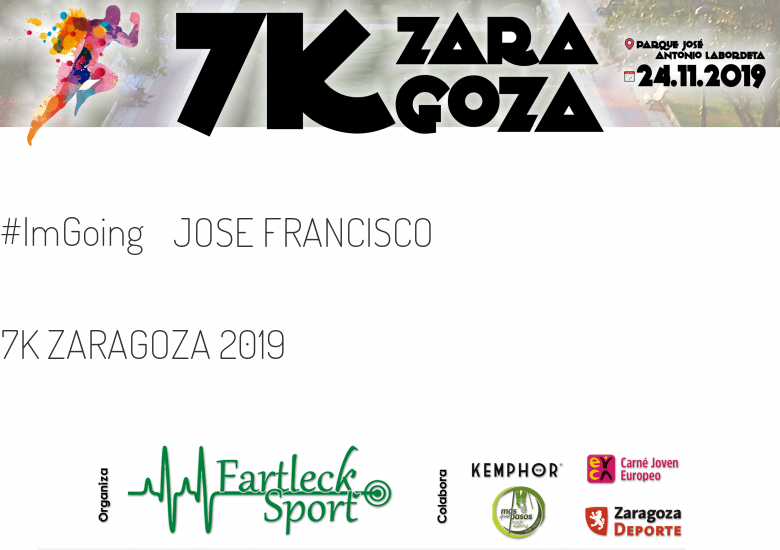 #EuVou - JOSE FRANCISCO (7K ZARAGOZA 2019)