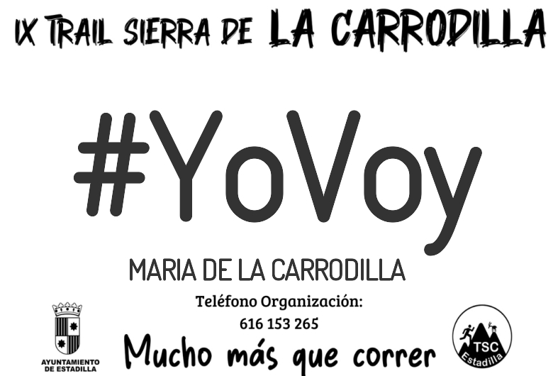 #YoVoy - MARIA DE LA CARRODILLA (X TRAIL SIERRA DE LA CARRODILLA 2025)