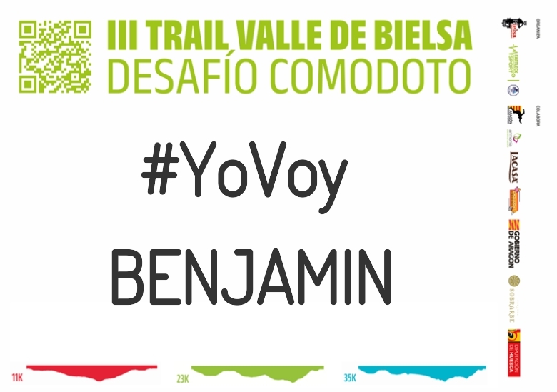#YoVoy - BENJAMIN (III TRAIL VALLE DE BIELSA. DESAFÍO COMODOTO 2023)