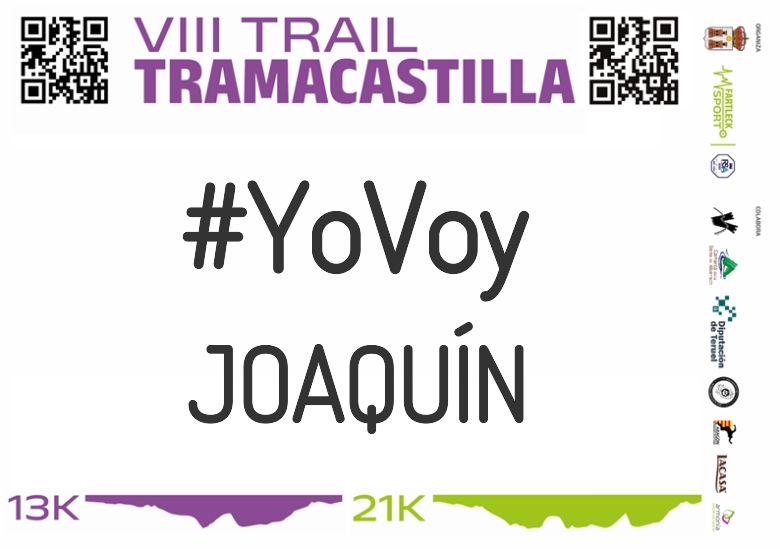 #YoVoy - JOAQUÍN (VIII TRAMACASTILLA TRAIL DESAFÍO BARRANCO HONDO 2023)