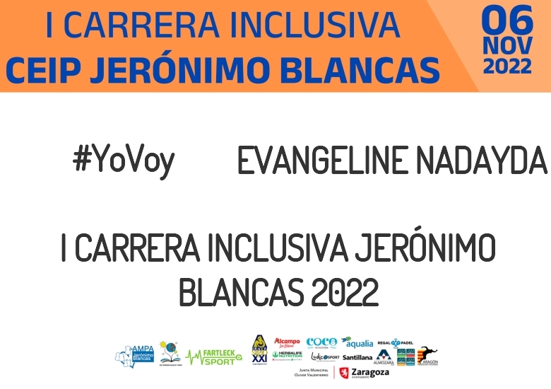 #YoVoy - EVANGELINE NADAYDA (I CARRERA INCLUSIVA JERÓNIMO BLANCAS 2022)