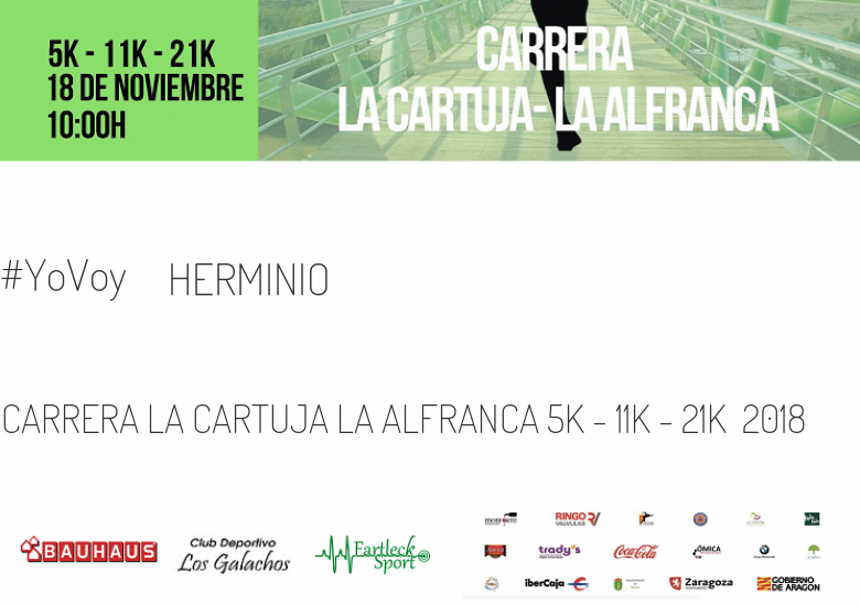 #YoVoy - HERMINIO (CARRERA LA CARTUJA LA ALFRANCA 5K - 11K - 21K  2018)