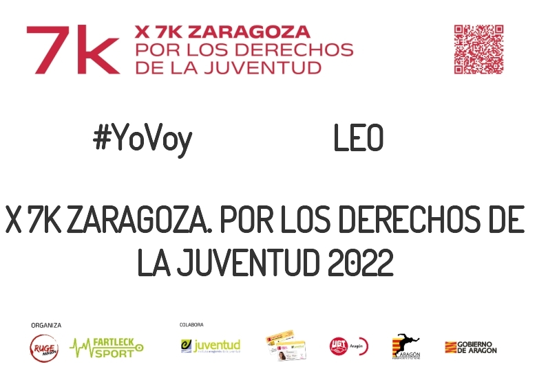 #YoVoy - LEO (X 7K ZARAGOZA. POR LOS DERECHOS DE LA JUVENTUD 2022)