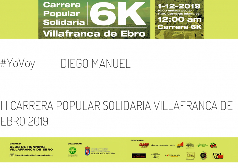 #EuVou - DIEGO MANUEL (III CARRERA POPULAR SOLIDARIA VILLAFRANCA DE EBRO 2019)