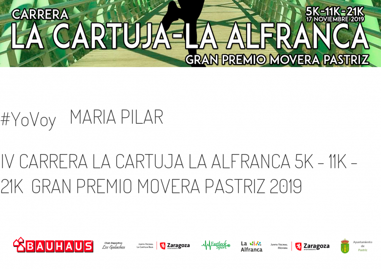 #JeVais - MARIA PILAR (IV CARRERA LA CARTUJA LA ALFRANCA 5K - 11K - 21K  GRAN PREMIO MOVERA PASTRIZ 2019)