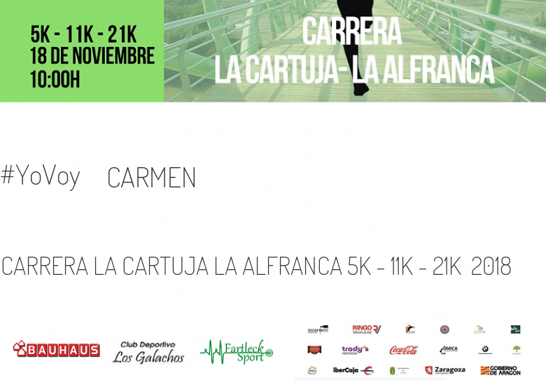 #YoVoy - CARMEN (CARRERA LA CARTUJA LA ALFRANCA 5K - 11K - 21K  2018)