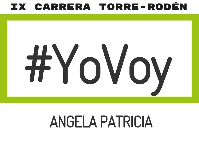 #YoVoy - ANGELA PATRICIA (IX CARRERA TORRE RODEN 8K 2025)
