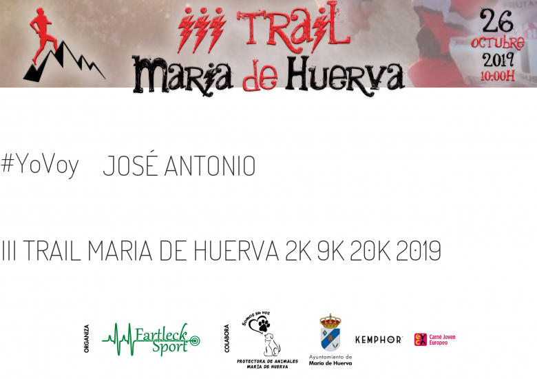 #ImGoing - JOSÉ ANTONIO (III TRAIL MARIA DE HUERVA 2K 9K 20K 2019)