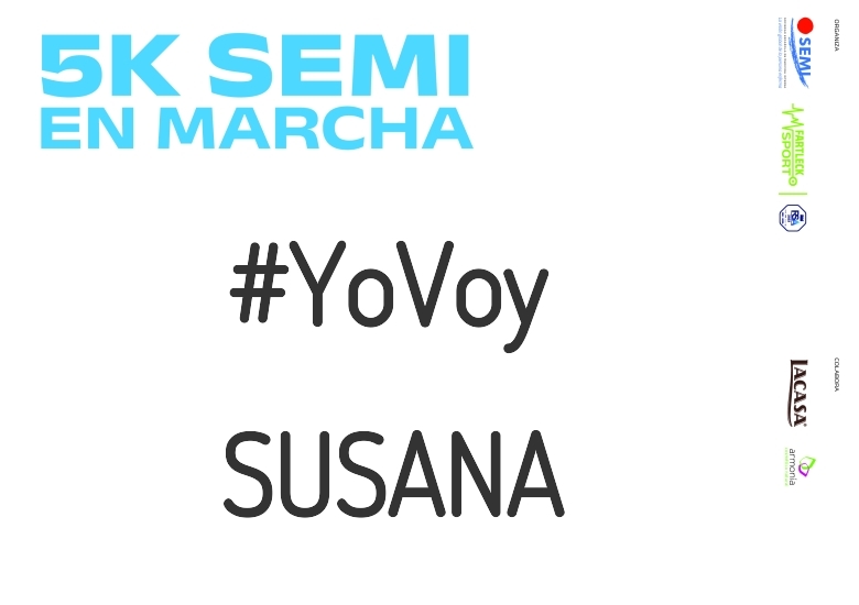 #JoHiVaig - SUSANA (5K SEMI EN MARCHA 2023)