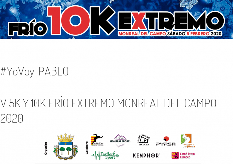 #YoVoy - PABLO (V 5K Y 10K FRÍO EXTREMO MONREAL DEL CAMPO 2020)
