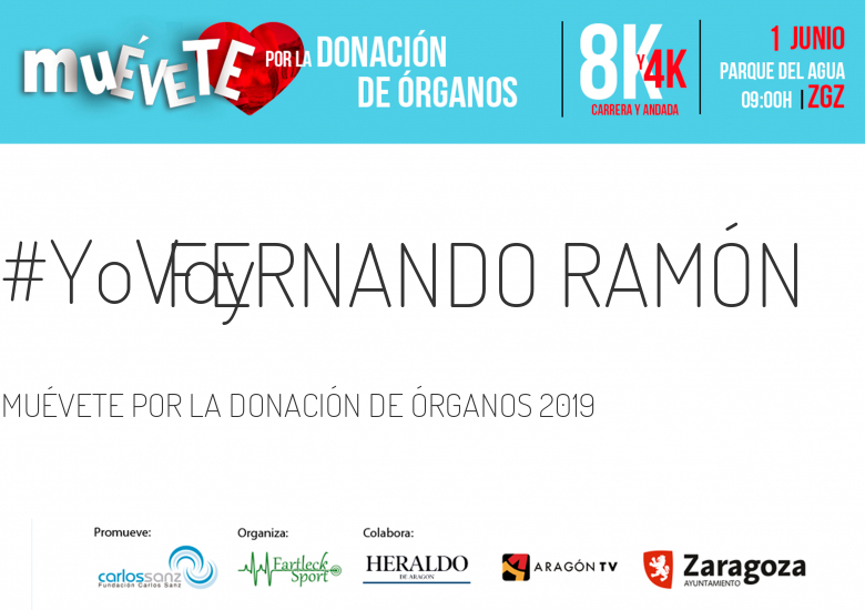 #YoVoy - FERNANDO RAMÓN (MUÉVETE POR LA DONACIÓN DE ÓRGANOS 2019)