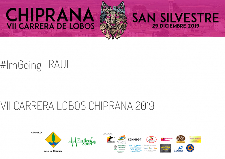 #YoVoy - RAUL (VII CARRERA LOBOS CHIPRANA 2019 )