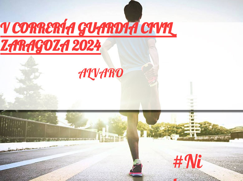 #YoVoy - ALVARO (V CORRERÍA GUARDIA CIVIL ZARAGOZA 2024)