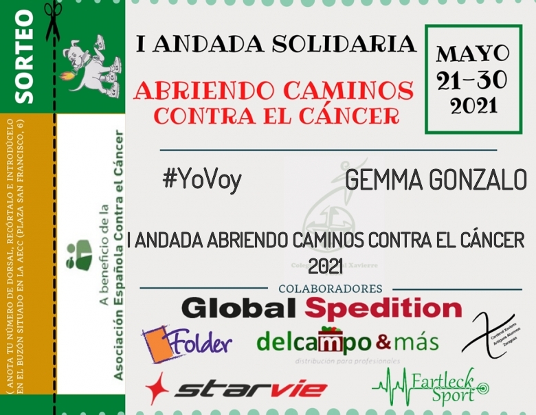 #YoVoy - GEMMA GONZALO (I ANDADA ABRIENDO CAMINOS CONTRA EL CÁNCER 2021)