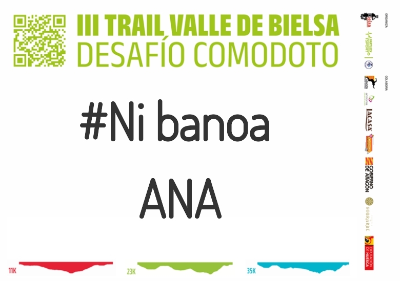 #ImGoing - ANA (III TRAIL VALLE DE BIELSA. DESAFÍO COMODOTO 2023)