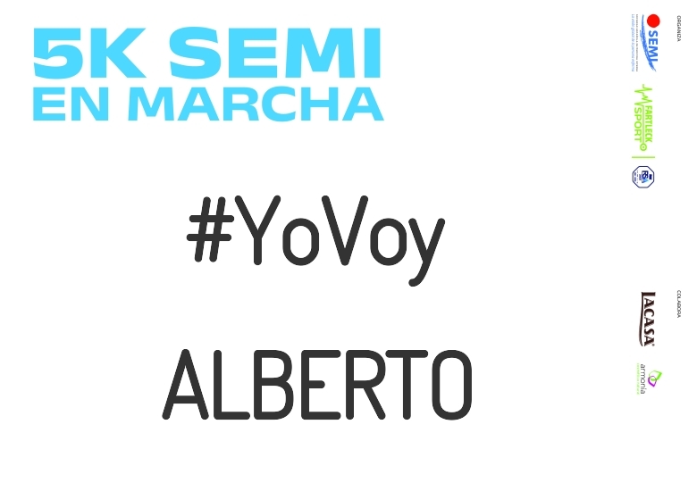 #ImGoing - ALBERTO (5K SEMI EN MARCHA 2023)