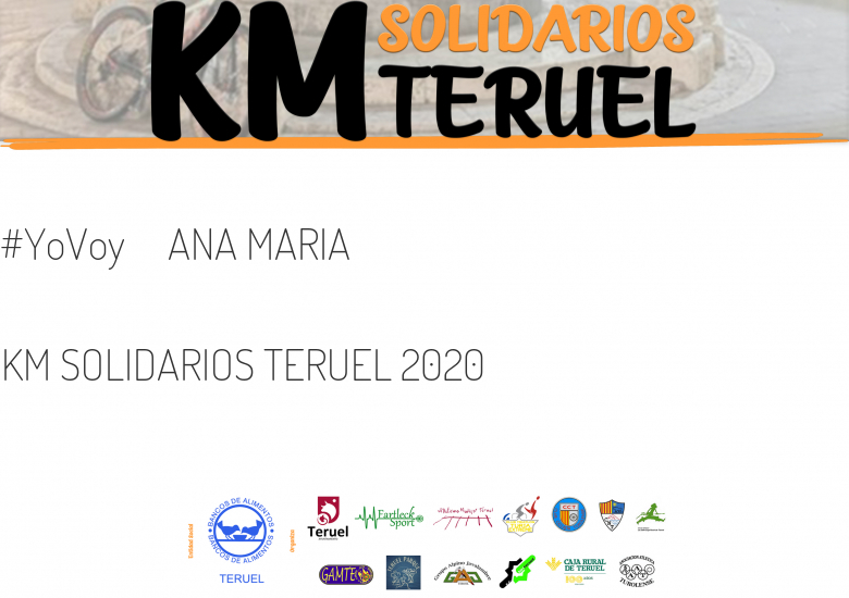 #Ni banoa - ANA MARIA (KM SOLIDARIOS TERUEL 2020  )