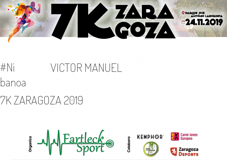 #ImGoing - VICTOR MANUEL (7K ZARAGOZA 2019)