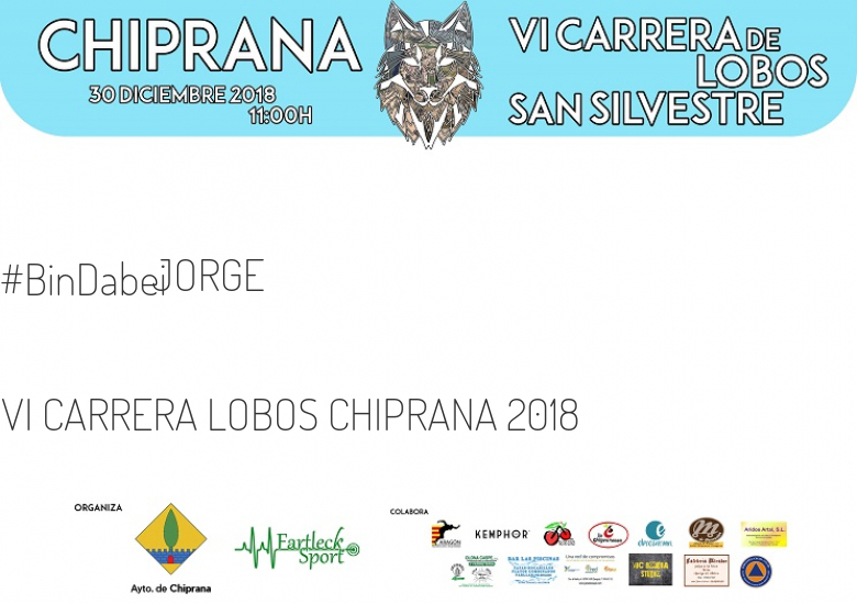 #Ni banoa - JORGE (VI CARRERA LOBOS CHIPRANA 2018)