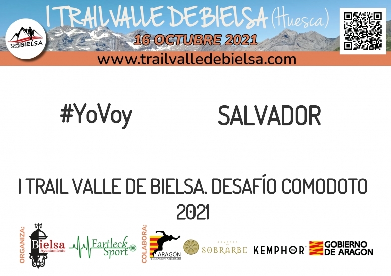 #Ni banoa - SALVADOR (I TRAIL VALLE DE BIELSA. DESAFÍO COMODOTO 2021)