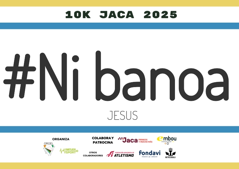 #YoVoy - JESUS (II 10K JACA 2025)