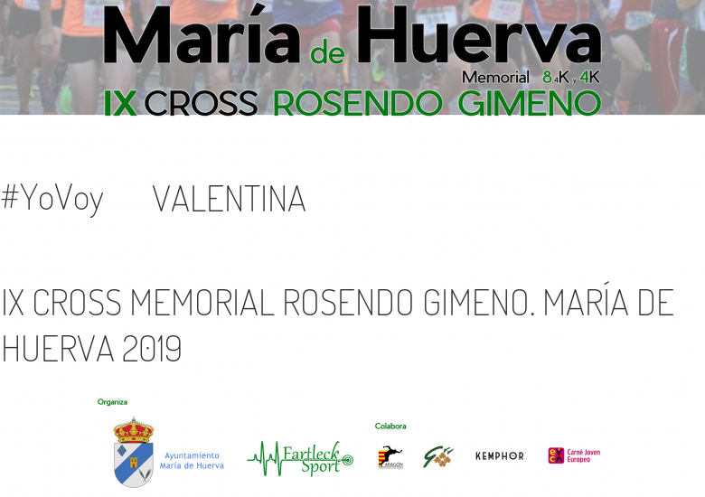 #Ni banoa - VALENTINA (IX CROSS MEMORIAL ROSENDO GIMENO. MARÍA DE HUERVA 2019)