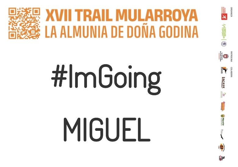 #YoVoy - MIGUEL (XVII TRAIL MULARROYA 2023)