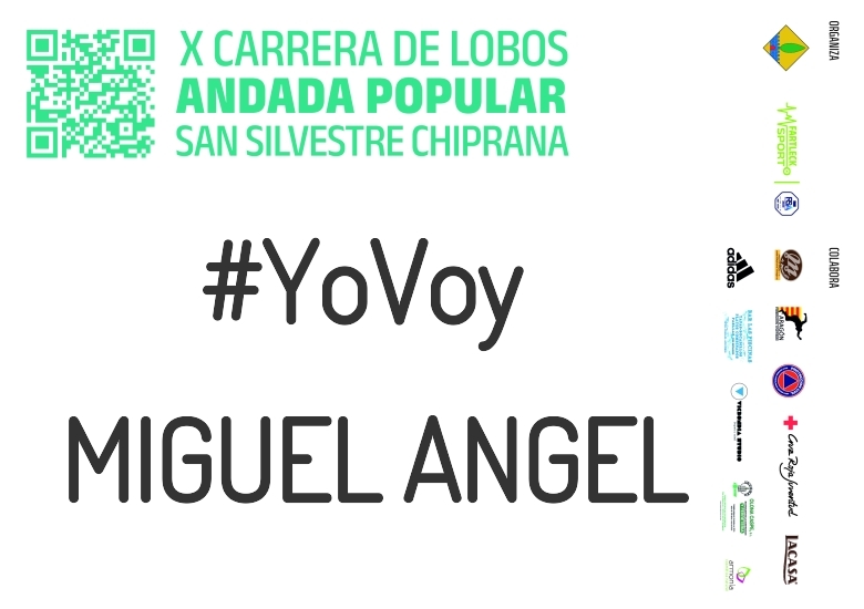 #Ni banoa - MIGUEL ANGEL (X CARRERA LOBOS CHIPRANA 2023)