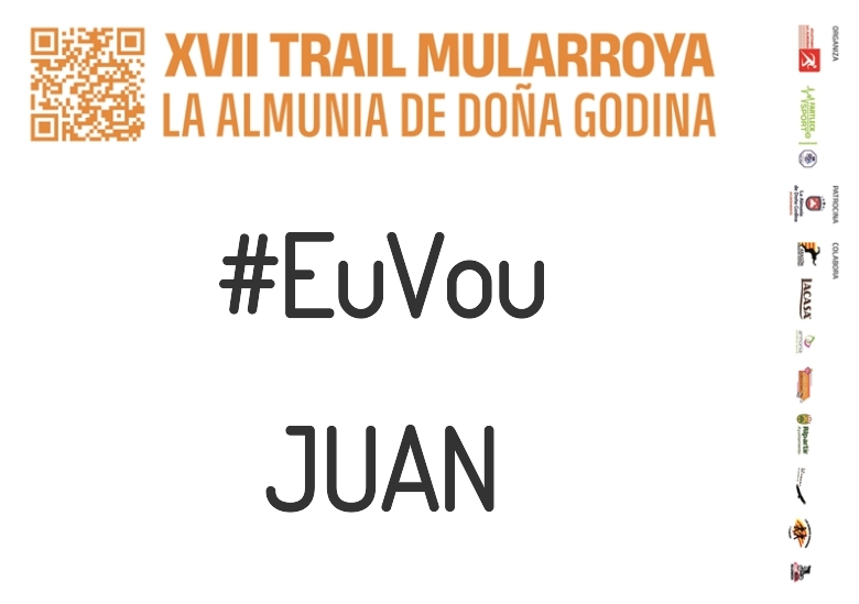 #YoVoy - JUAN (XVII TRAIL MULARROYA 2023)