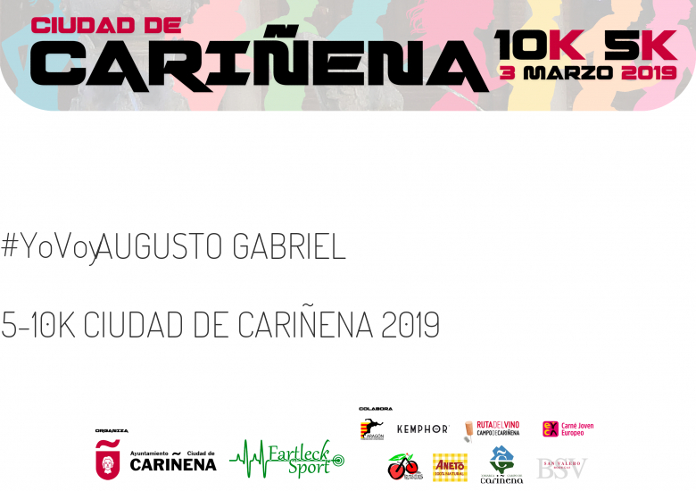#YoVoy - AUGUSTO GABRIEL (5-10K CIUDAD DE CARIÑENA 2019)