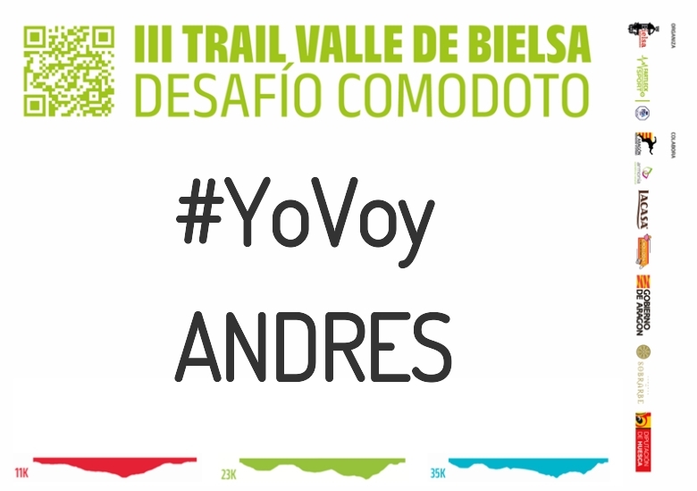 #YoVoy - ANDRES (III TRAIL VALLE DE BIELSA. DESAFÍO COMODOTO 2023)