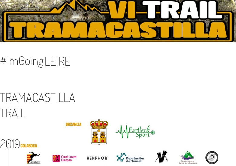 #JeVais - LEIRE (TRAMACASTILLA TRAIL  2019)