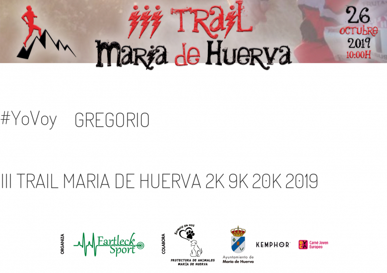 #JeVais - GREGORIO (III TRAIL MARIA DE HUERVA 2K 9K 20K 2019)
