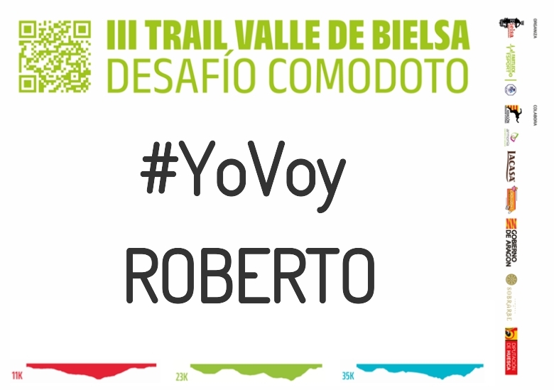 #YoVoy - ROBERTO (III TRAIL VALLE DE BIELSA. DESAFÍO COMODOTO 2023)