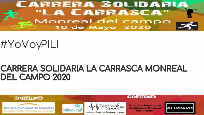#YoVoy - PILI (CARRERA SOLIDARIA LA CARRASCA MONREAL DEL CAMPO 2020)