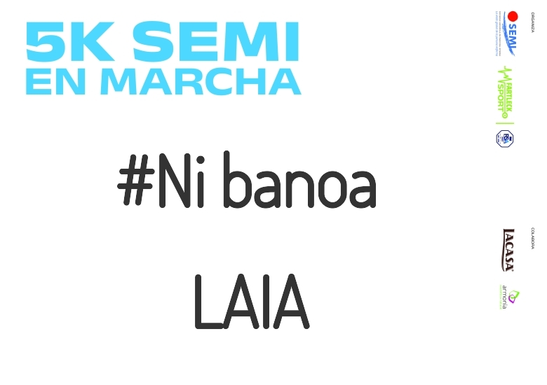 #JoHiVaig - LAIA (5K SEMI EN MARCHA 2023)