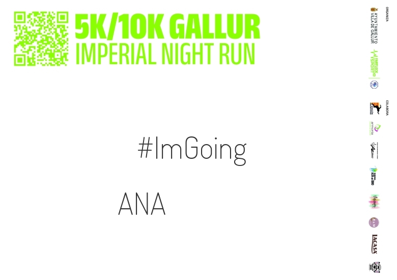 #YoVoy - ANA (GALLUR IMPERIAL NIGHT RUN)