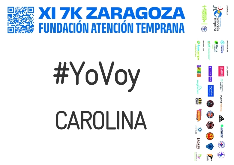 #JoHiVaig - CAROLINA (XI 7K FUNDACIÓN ATENCIÓN TEMPRANA)