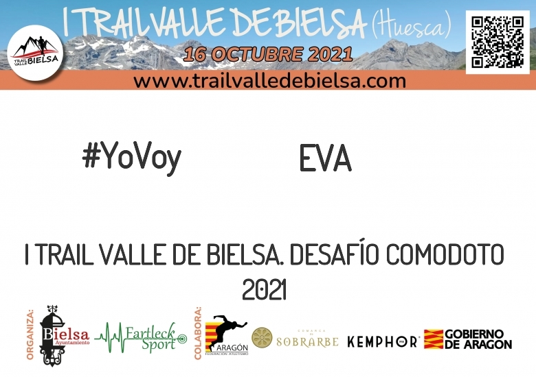 #JoHiVaig - EVA (I TRAIL VALLE DE BIELSA. DESAFÍO COMODOTO 2021)