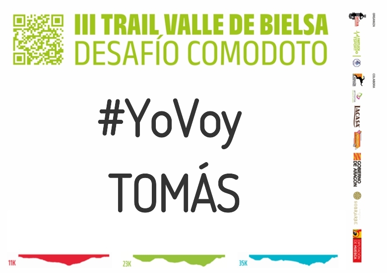 #YoVoy - TOMÁS (III TRAIL VALLE DE BIELSA. DESAFÍO COMODOTO 2023)
