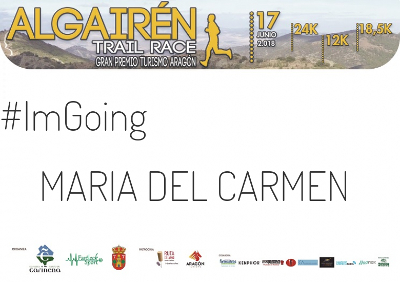 #ImGoing - MARIA DEL CARMEN (ALGAIREN TRAIL RACE  2018 )