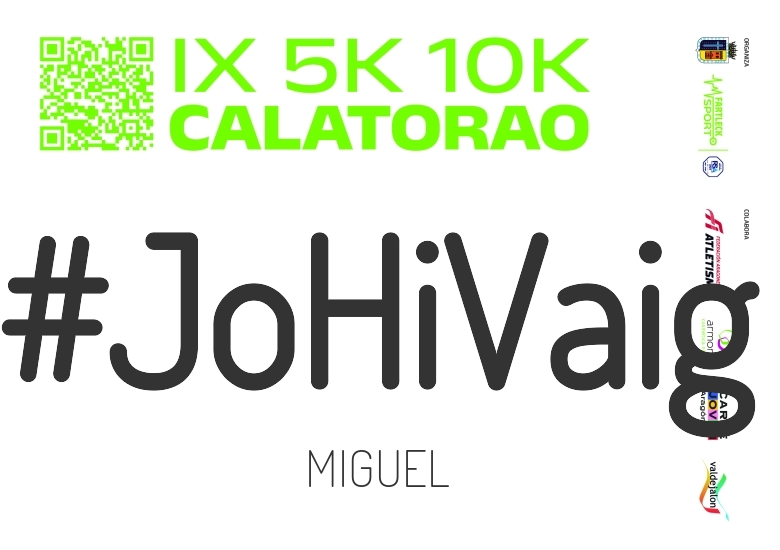 #YoVoy - MIGUEL (IX 5K 10K CALATORAO 2025)