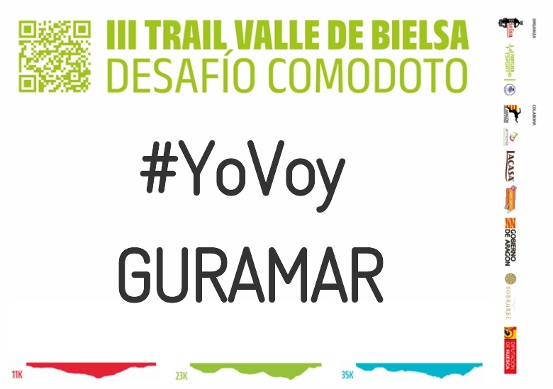 #YoVoy - GURAMAR (III TRAIL VALLE DE BIELSA. DESAFÍO COMODOTO 2023)