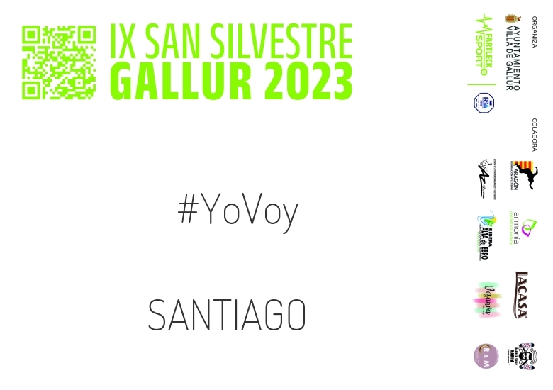 #YoVoy - SANTIAGO (SAN SILVESTRE GALLUR 2023)