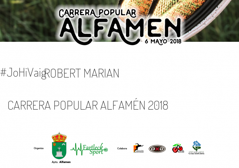 #YoVoy - ROBERT MARIAN (CARRERA POPULAR ALFAMÉN 2018)