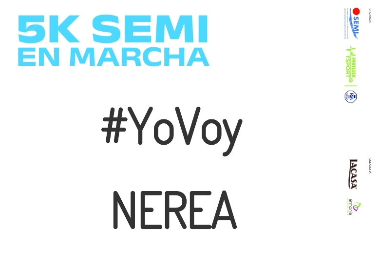 #ImGoing - NEREA (5K SEMI EN MARCHA 2023)